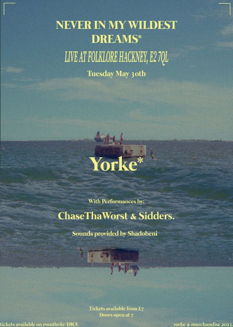 Poster for the Never In My Wildest Dreams show at Folklore