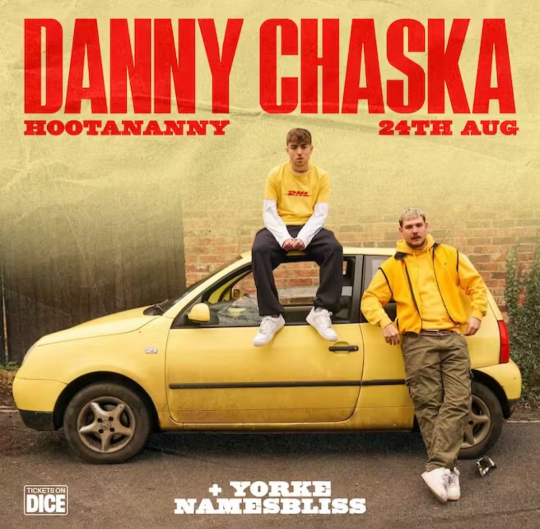 Poster for Danny Chaska at Hootananny with Yorke and NAMESBLISS